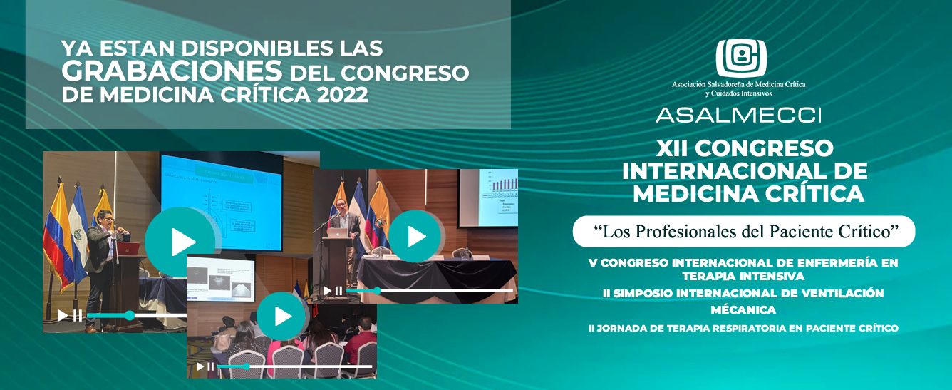 GRABACIONES DEL CONGRESO DE MEDICINA CRÍTICA 2022